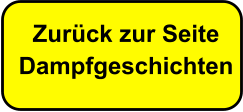 Zur�ck zur Seite Dampfgeschichten