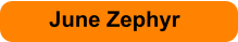 June Zephyr