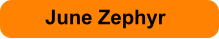 June Zephyr