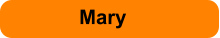 Mary